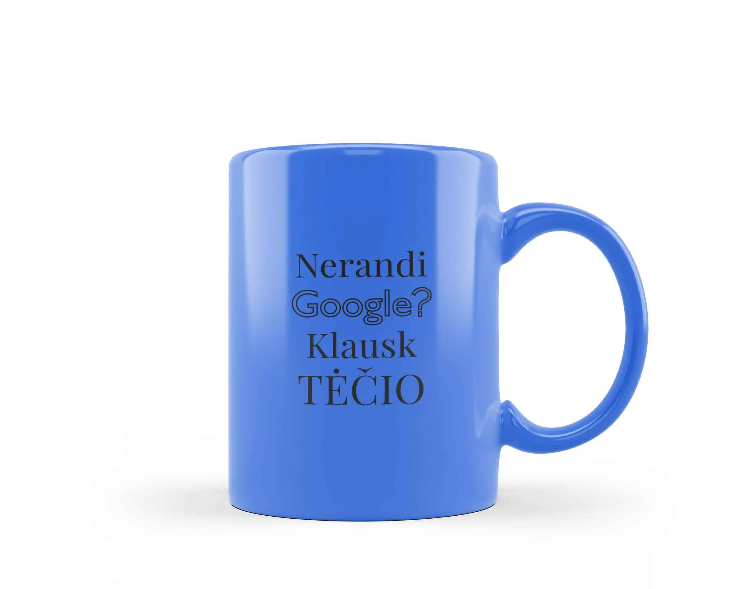 puodelis nerandi google klausk tėčio